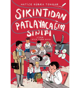 Sıkıntıdan Patlayacağım Sınıfı