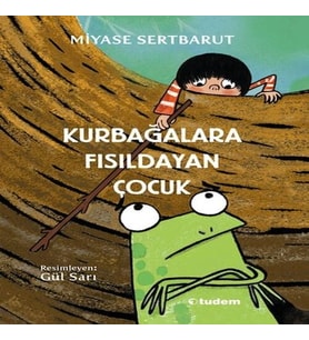 Kurbağalara Fısıldayan Çuk