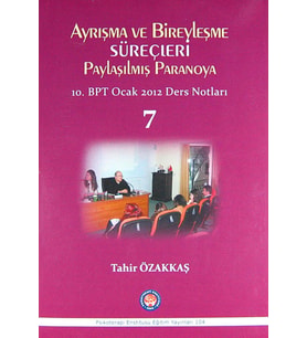 Ayrışma Ve Bireyleşme Süreçleri - Paylaşılmış Paranoya 7 (Krem)
