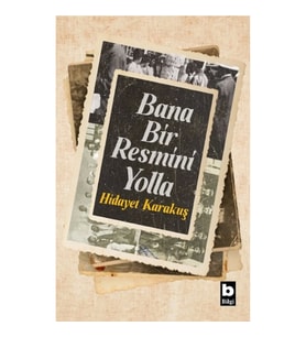 Bana Bir Resmini Yolla