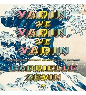 Yarın ve Yarın ve Yarın