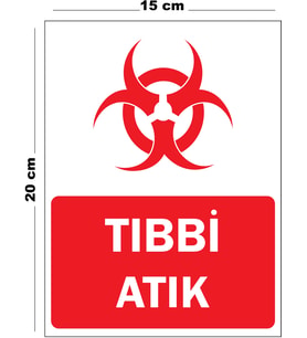 Metal Tıbbi Atık 15cm x 20cm Uyarı Levhası Yönlendirme Tabelası