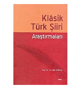 Klasik Türk Şiiri Araştırmaları