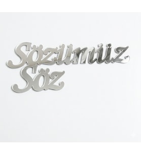 Sözümüz Söz Pleksi Yazı Özel Gün Yazıları Tepsi İçi Dekoratif (Gümüş)