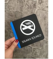 Pleksi Sigara İçilmez Uyarı Levhası