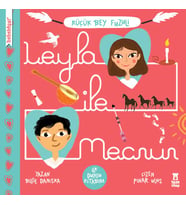 Leyla İle Mecnun - İlk Duygu Kitabım