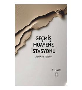 Geçmiş Muayene İstasyonu
