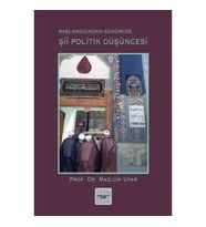 Şii Politik Düşüncesi (Başlangıcından Günümüze)