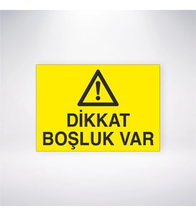 Dikkat Boşluk Var