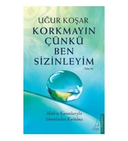 Korkmayın Çünkü Ben Sizinleyim