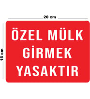 Metal Özel Mülk Girmek Yasaktır 15 cm x 20 cm Uyarı Levhası Yönlendirme Tabelası