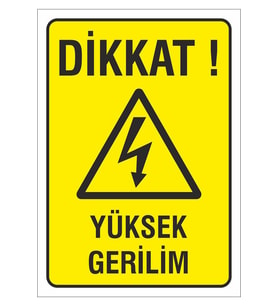 Iş Güvenliği Uyarı Levhası 17x24 Cm. (dikkat Yüksek Gerilim) (d-1724-007) (Çok Renkli)