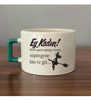 Ey Kadın! Baskılı Kadınlar Günü Yeşil Kulplu C Fincan