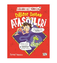 Dillere Destan Atasözleri - Eğlenceli Türkçe Ferhat Taştekin Eğlenceli Blgi
