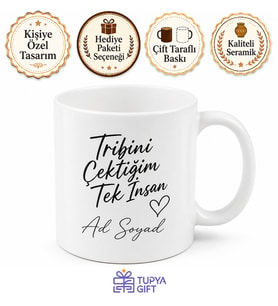 Tribini Çektiğim Tek İnsan Romantik Esprili Hediye Kupa Bardak Sevgiliye Hediye