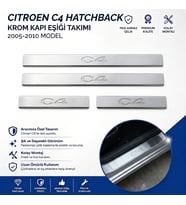 Citroen C4 HB Krom Kapı Eşiği Tk 2005-2010 4Kapı Paslanmaz Çelik