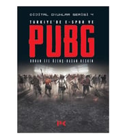 TÜRKİYE'DE E-SPOR VE PUBG