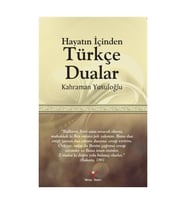 Hayatın İçinden Türkçe Dualar