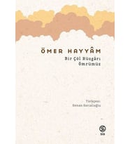 Bir Çöl Rüzgarı Ömrümüz