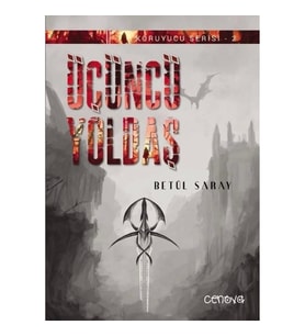 Koruyucu Serisi 2 - Üçüncü Yoldaş