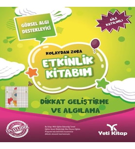 Kolaydan Zora Etkinlik Kitabım - Dikkat Geliştirme ve Algılama