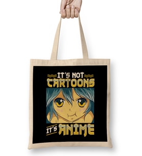 Funny It s Not Cartoons It s Anime Bez Çanta Uzun Saplı