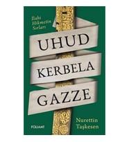 Uhud Kerbela Gazze