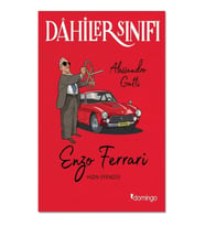 Dahiler Sınıfı - Enzo Ferrari Hızın Efendisi