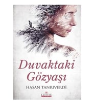 Duvaktaki Gözyaşı
