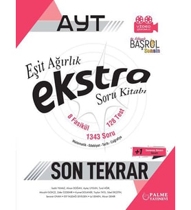 PALME AYT EKSTRA EŞİT AĞIRLIK SON TEKRAR SORU BANKASI