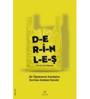 Derinleş - Bir Öğretmenin Kendisine Sorması Gereken Sorular
