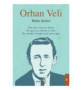 Orhan Veli - Bütün Şiirleri