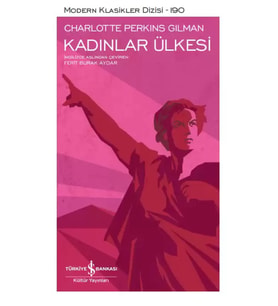 Kadınlar Ülkesi – Sert Kapak - Charlotte Perkins Gilman