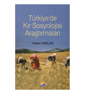 Türkiye'de Kır Sosyolojisi Araştırmaları