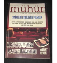 MÜHÜR Kasım Aralık 2013 Sayı 49 ŞAİRLERİ ETKİLEYEN FİLMLER (İKİNCİ EL ÜRÜN)