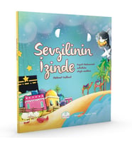 SEVGİLİNİN İZİNDE