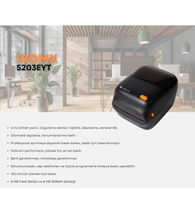 IROMX 5203EYT THERMAL / 152MM/S USB/SERİ/ETHERNET ETİKET / BARKOD YAZICI