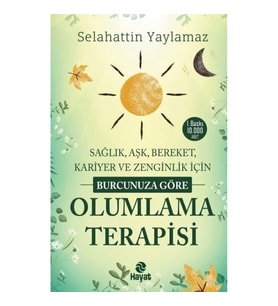 Burcunuza Göre Olumlama Terapisi
