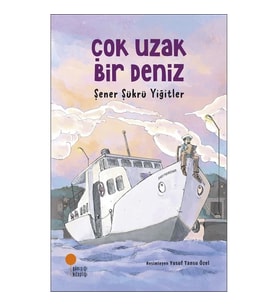 Çok Uzak Bir Deniz