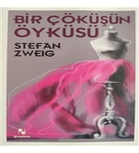 Bir Çöküşün Öyküsü