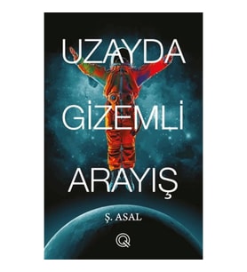 Uzayda Gizemli Arayış