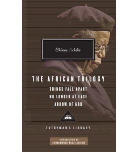 The African Trilogy: Things Fall Apart No Longer At Ease Arrow Of God (Krem)