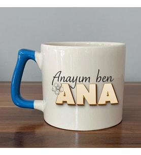 Anayım Ben Ana Baskılı Mavi Kulplu D Kupa