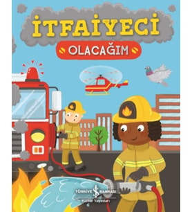 İtfaiyeci Olacağım