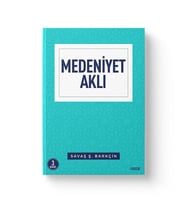 MEDENİYET AKLI