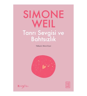 Tanrı Sevgisi ve Bahtsızlık