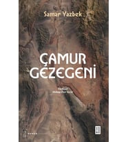 Çamur Gezegeni Samar Yazbek