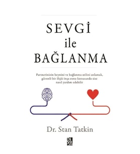 Sevgi İle Bağlanma