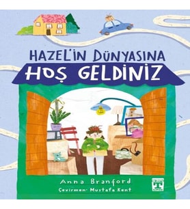 Hazel’in Dünyasına Hoş Geldiniz