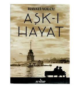 Aşk-ı Hayat